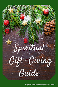 Spiritual Gift-Giving Guide.  Christians can give and receive gifts that nurture their relationship with God.  