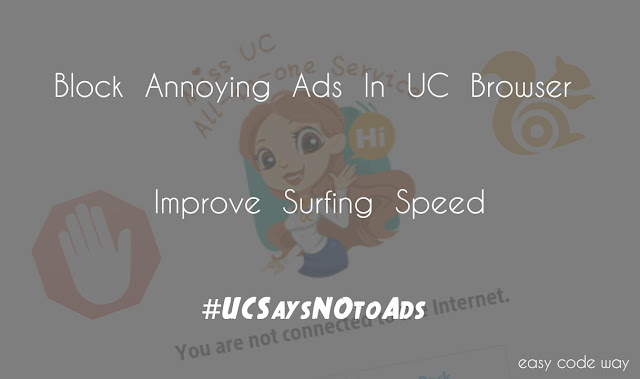 Block Ads in UC Browser and Improve Surfing Speed