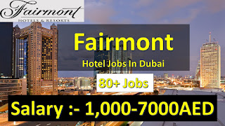 fairmont careers vacancies,  fairmont dubai,  fairmont hotel dubai careers,    hotel jobs in dubai 2020.   dubai hotel job , Free Jobs In Dubai , Dubai Jobs , dubai job with visa ,