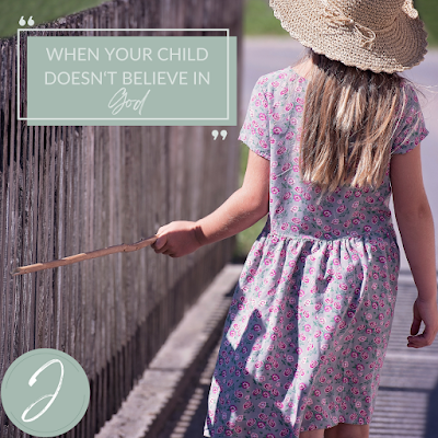 What to do when your child doesn't believe in God. #family #parenting #parenthood #motherhood #believeinGod #relationships