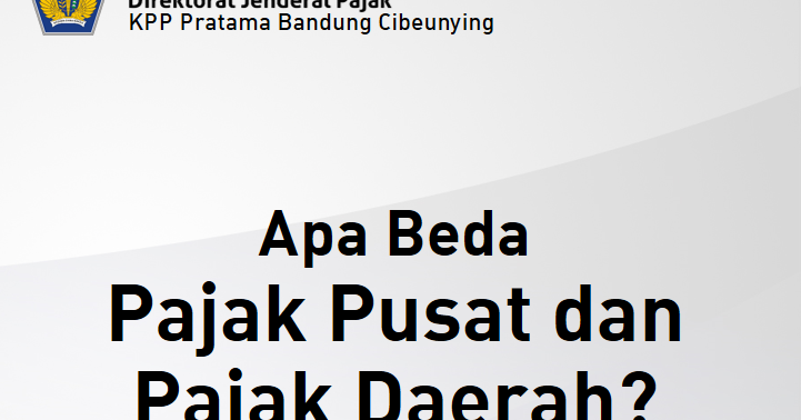 Beda Pajak Pusat dan Pajak Daerah  Catatan Ekstens