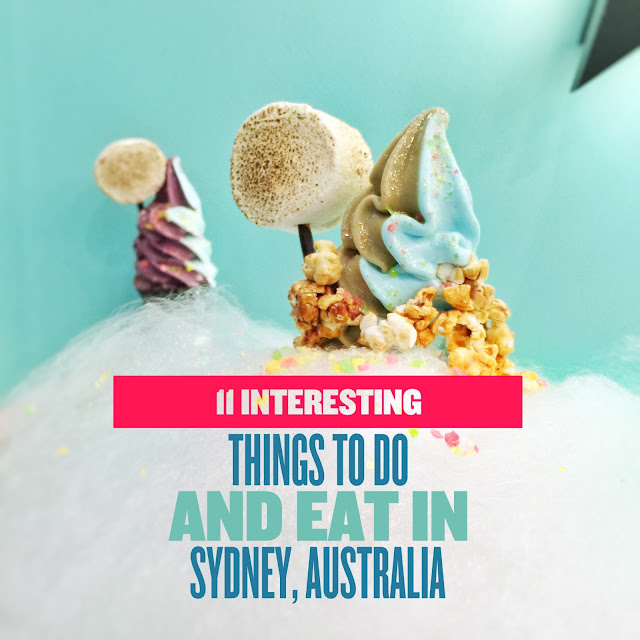 11 Interesting things to Do and Eat in SYDNEY