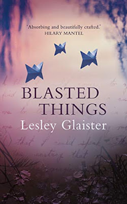 Blasted Things by Lesley Glaister reviewed by Rob McInroy