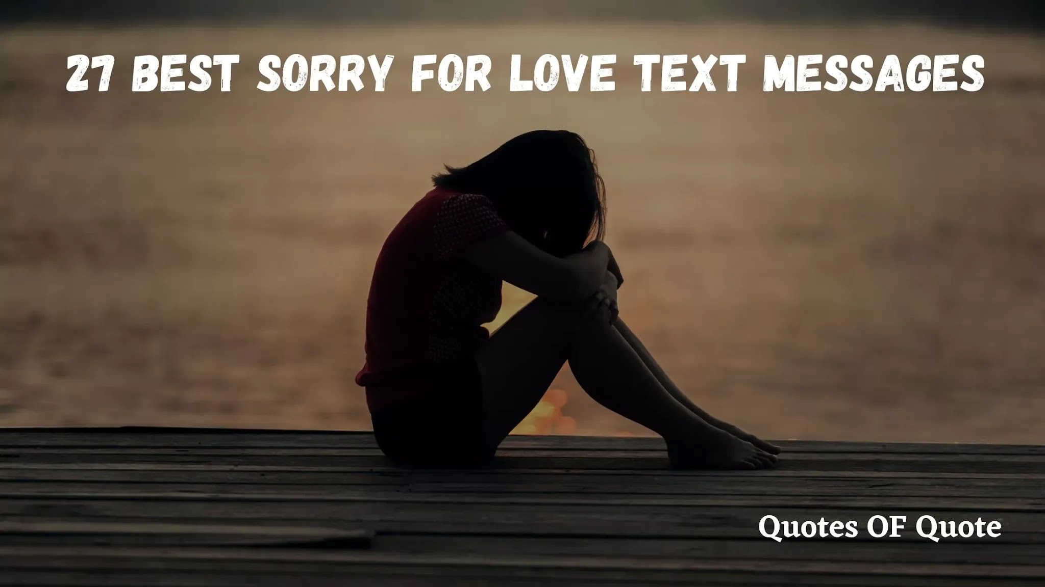 sorry for love text messages