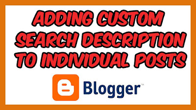 How To Add A Custom Search Description Meta Tag To Each Individual Blog Posts