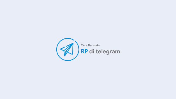 Cara main RP (Releplayer) di telegram