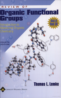Review of Organic Functional Groups Introduction to Medicinal Organic Chemistry