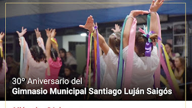 ANIVERSARIO DEL GIMNASIO MUNICIPAL SANTIAGO LUJAN SAIGOS