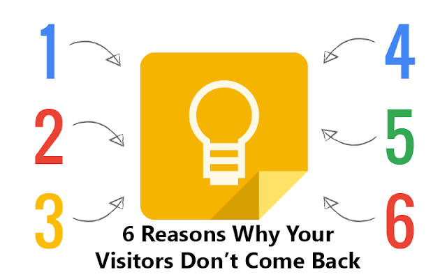 6 Reasons Why Your Visitors Don't Come Back
