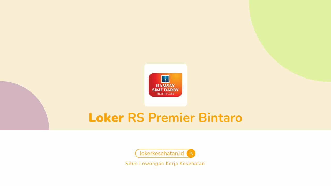 Loker RS Premier Bintaro