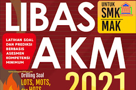 Unduh Buku LIBAS AKM Jenjang SMK/MAK Tahun 2021