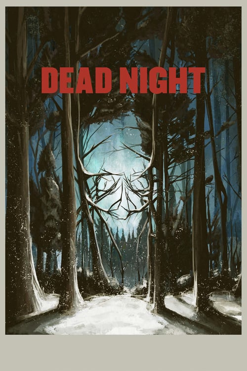 Download Dead Night 2018 Full Movie With English Subtitles