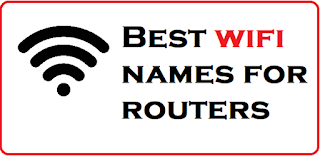 Best WiFi name for your network ssid, Funny Wi-Fi Names 