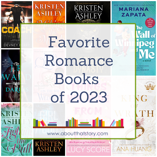 Favorite Romance Books of 2023 | About That Story