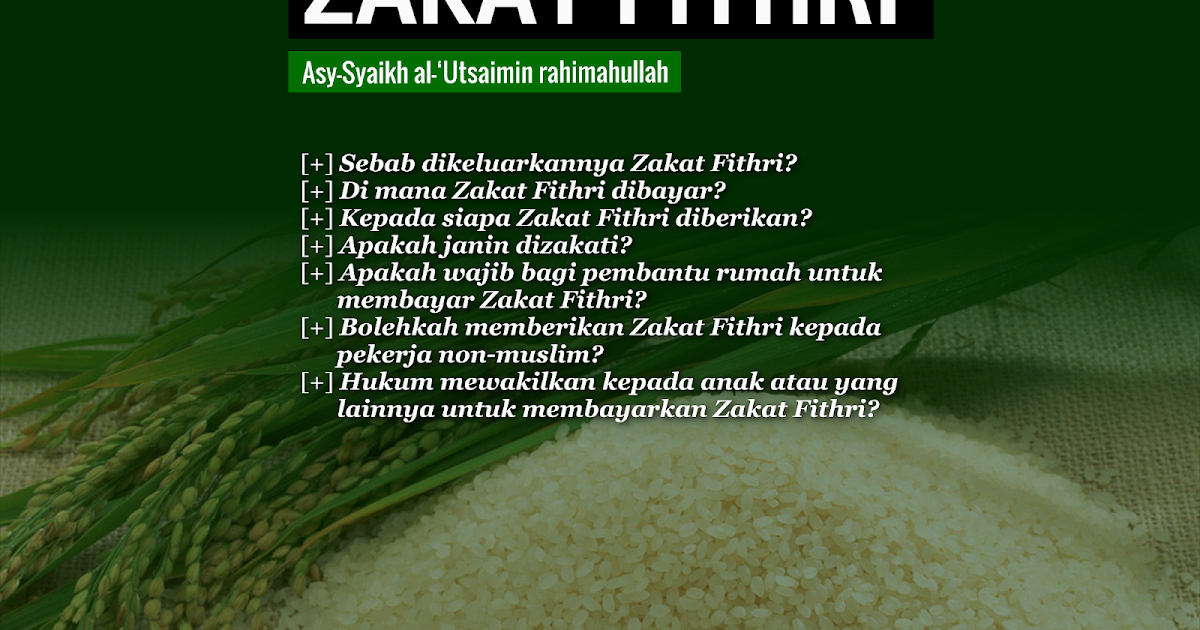 Hukum-Hukum Yang Berkaitan Dengan Zakat Fithri [2 