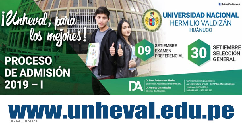 Resultados UNHEVAL 2019-1 (Domingo 30 Septiembre) Lista Ingresantes Examen Admisión - Selección General - Universidad Nacional Hermilio Valdizán - Huánuco - www.unheval.edu.pe