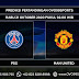 Prediksi Pertandingan PSG vs Manchester United