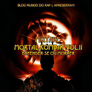Mixtape Mortal Kombat Vol.2 (Defender-se Ou Morrer) (Download Free)