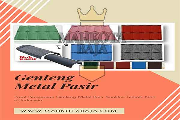 Harga Genteng Metal Pasir Jakarta Per Lembar Murah Terbaru 