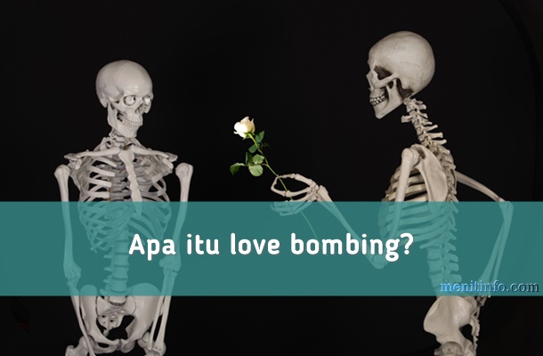 apa itu love bombing