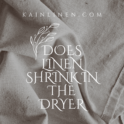 Does Linen Shrink In The Dryer