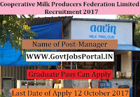 Cooperative Milk Producers Federation Limited Recruitment 2017– Manager