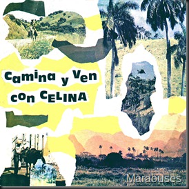 CAMINA Y VEN CON CELINA