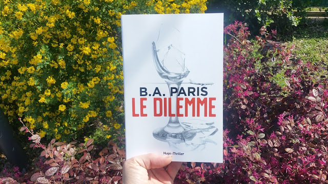 Le dilemme BA Paris avis chronique littéraire happybook avis laliseuseheureuse