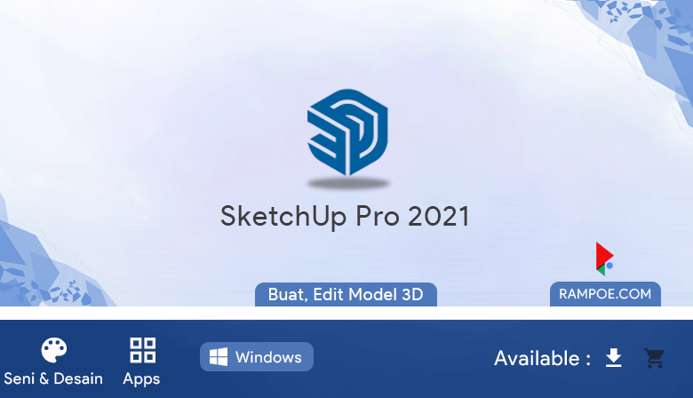 Free Download SketchUp Pro 2021 21.1.279 Full Latest Repack Silent Install