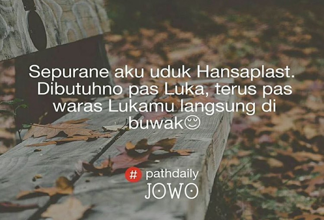  Quotes Sakit Hati Bahasa Jawa Kata Kata Mutiara
