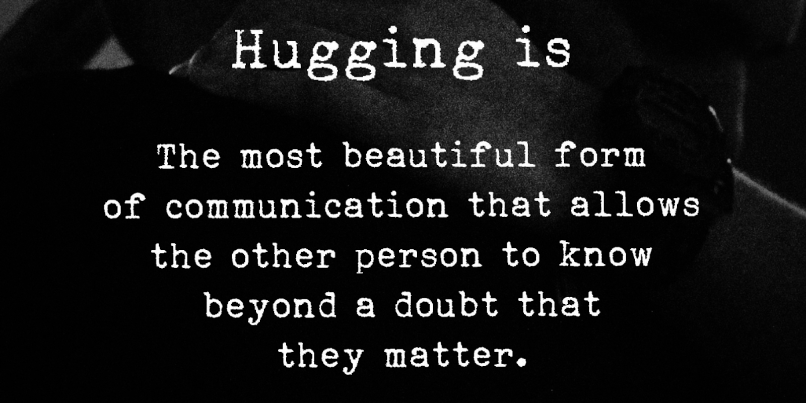 5 Reasons Why Hugging Is The Best Form Of Communication