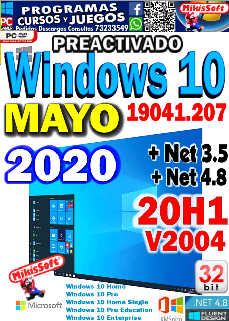 WINDOWS 10 Mayo 2020 Update 2004 -20H1 - 19041.207 + FRAMEWORKS 3.5-4.8 - PREACTIVADO - COLECCION AIO  32 bits