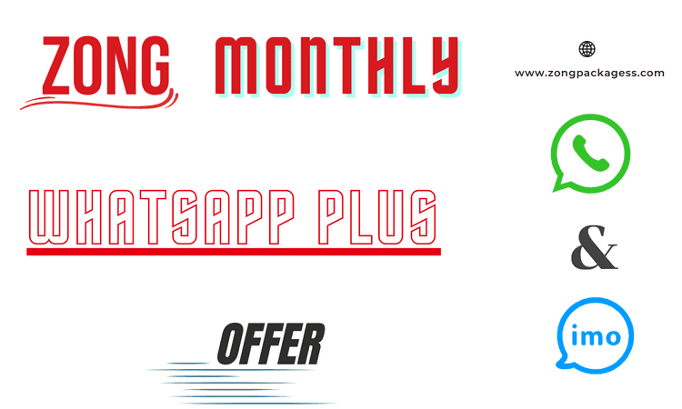 Zong Monthly WhatsApp Plus Offer Price, Details & Code