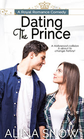 Dating the Prince (What If Book 1) by Alina Snow