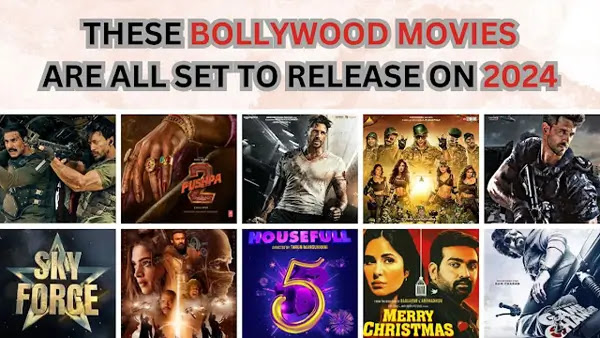 Upcoming Bollywood Movies List 2024