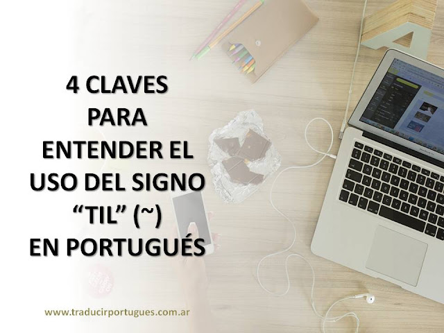 til, acentos, portugués, ortografía, traducción, traductora