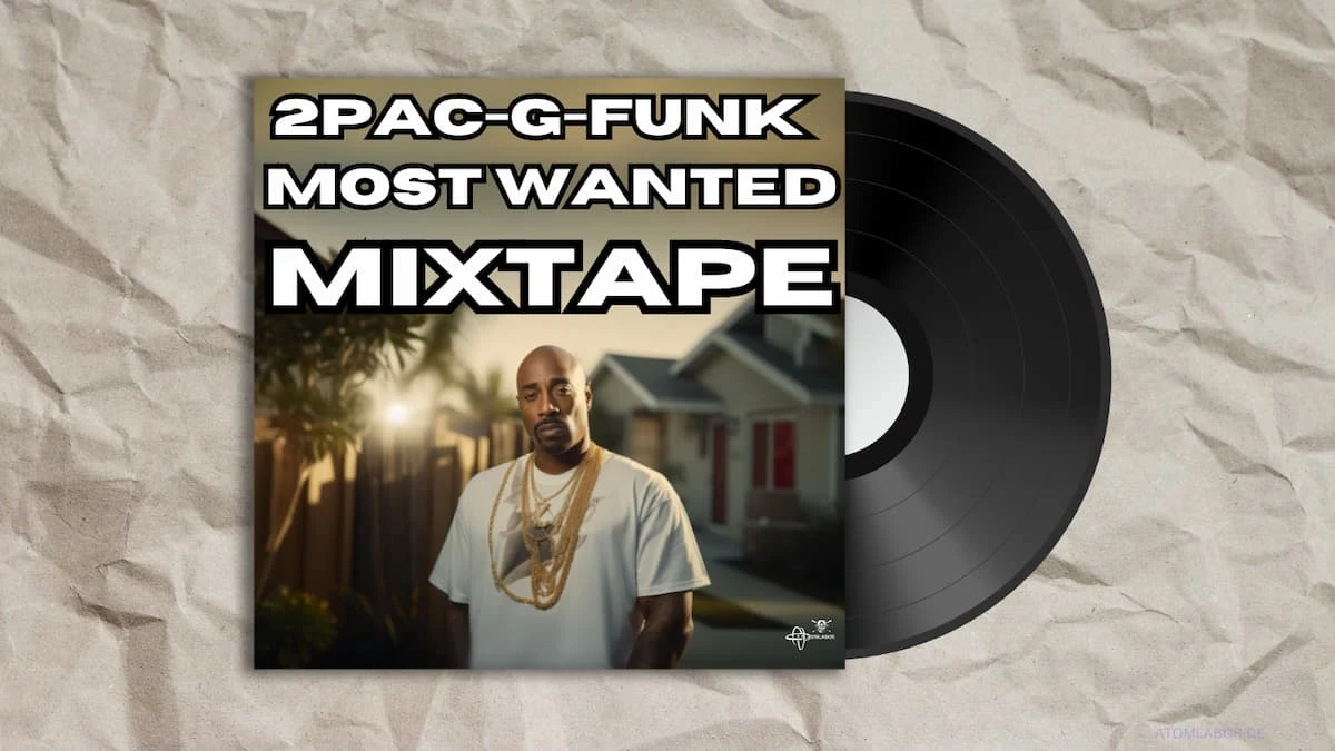 Das Montags Mixtape | 90's Most Wanted 2Pac G​-​Funk