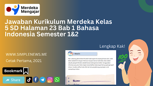 Jawaban Kurikulum Merdeka Kelas 5 SD Halaman 23 Bab 1 Bahasa Indonesia Semester 1&2 www.simplenews,me