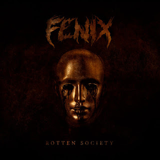 Fenix - Rotten society (2019)