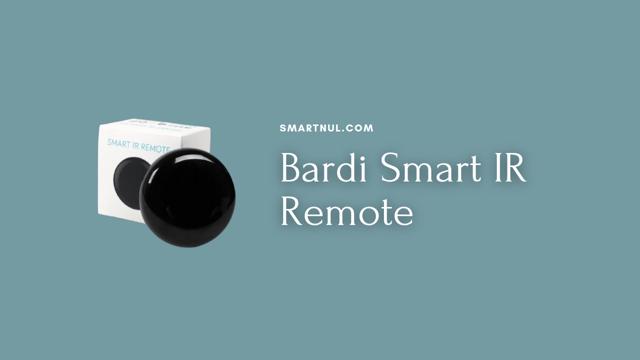 Bardi smart IR Remote