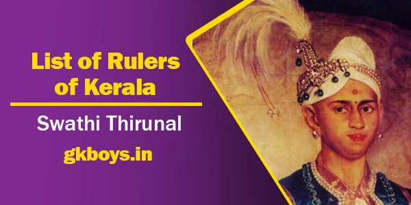Rulers of Kerala | Swati Thirunal Ramavarma