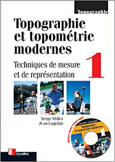 Topographie et topométrie moderne, volume 1 : Techniques de mesure et de représentation