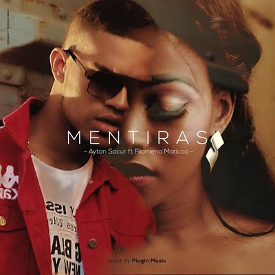 Ayton Sacur feat Filomena Maricoa - Mentiras [KIZOMBA/ZOUK] 2018 [DOWNLOAD] MP3 NOVA MUSICA BAIXAR | RICK MUSIK