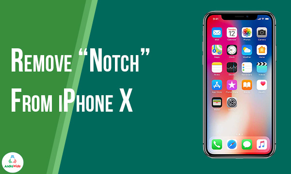 Notch Remover For iPhone X