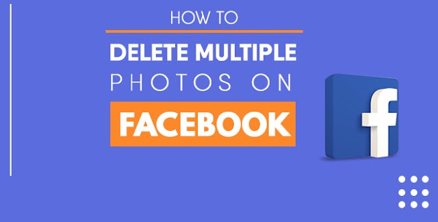 How to Delete Multiple Photos On Facebook