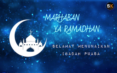 Marhaban Ya Ramadhan