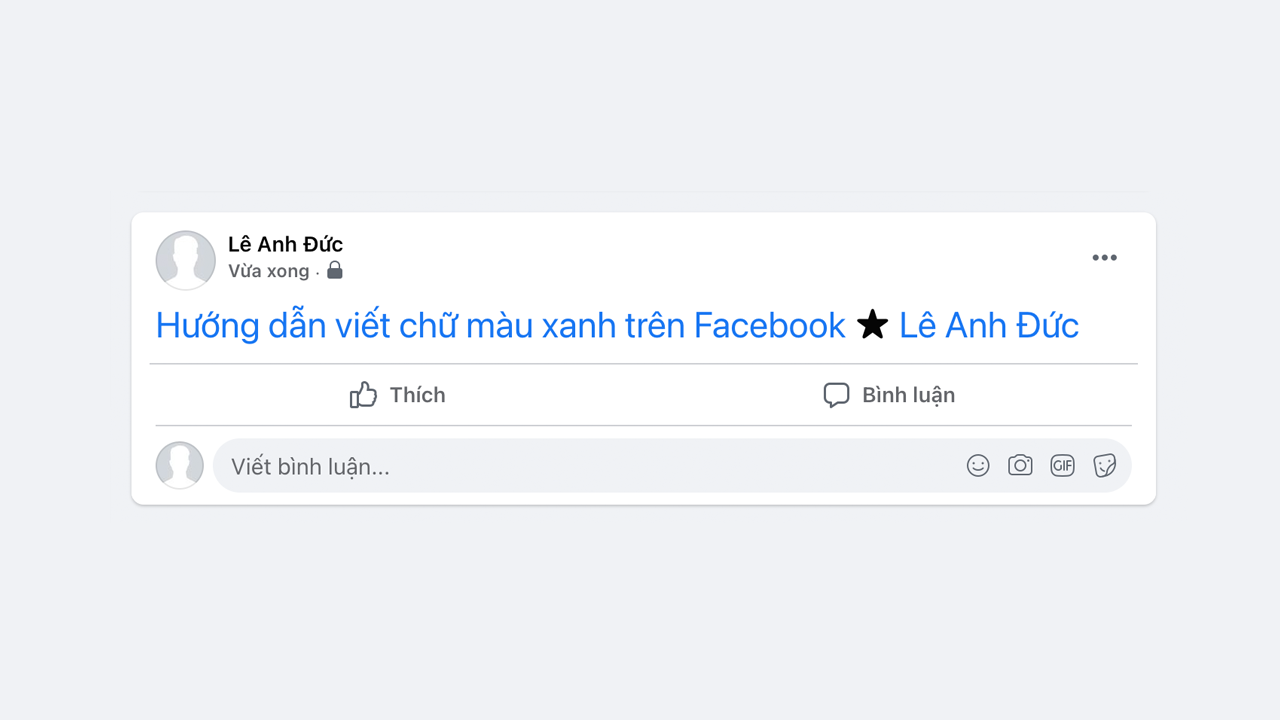 Hướng dẫn viết chữ màu xanh trên Facebook