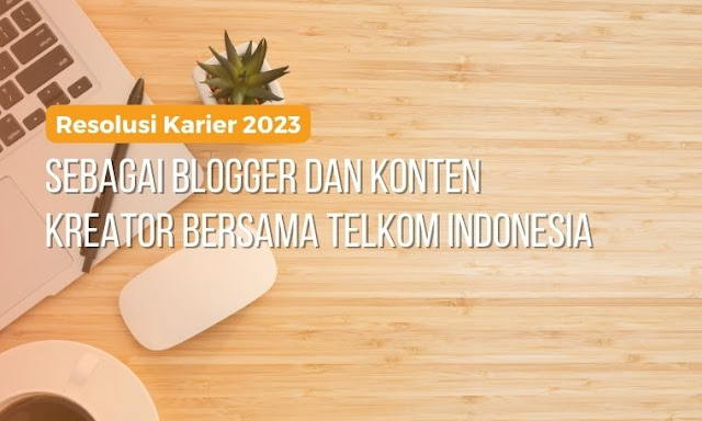 Konten Kreator bersama Telkom Indonesia