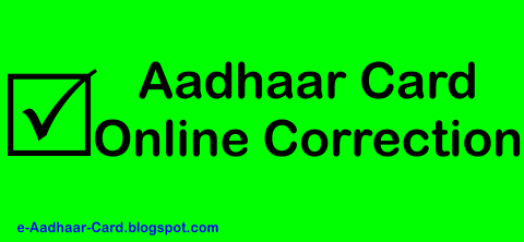 Aadhaar Card Online Correction