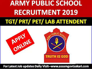 Army Public School, Missamari Recruitment 2019